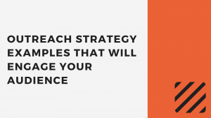 Outreach strategy