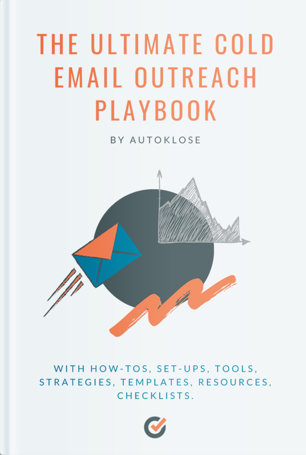 The Ultimate Cold Email Outreach Playbook