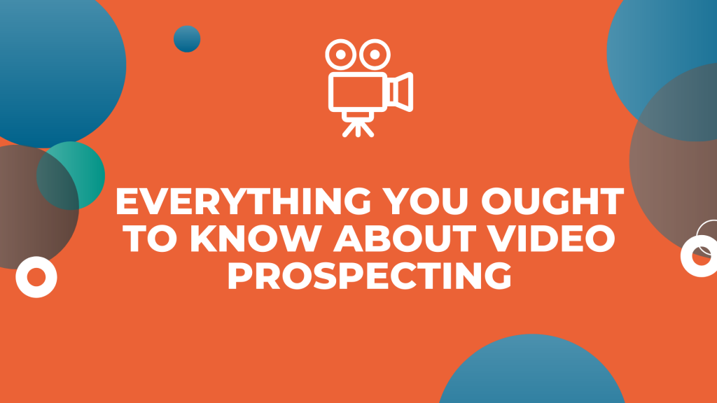 video prospecting