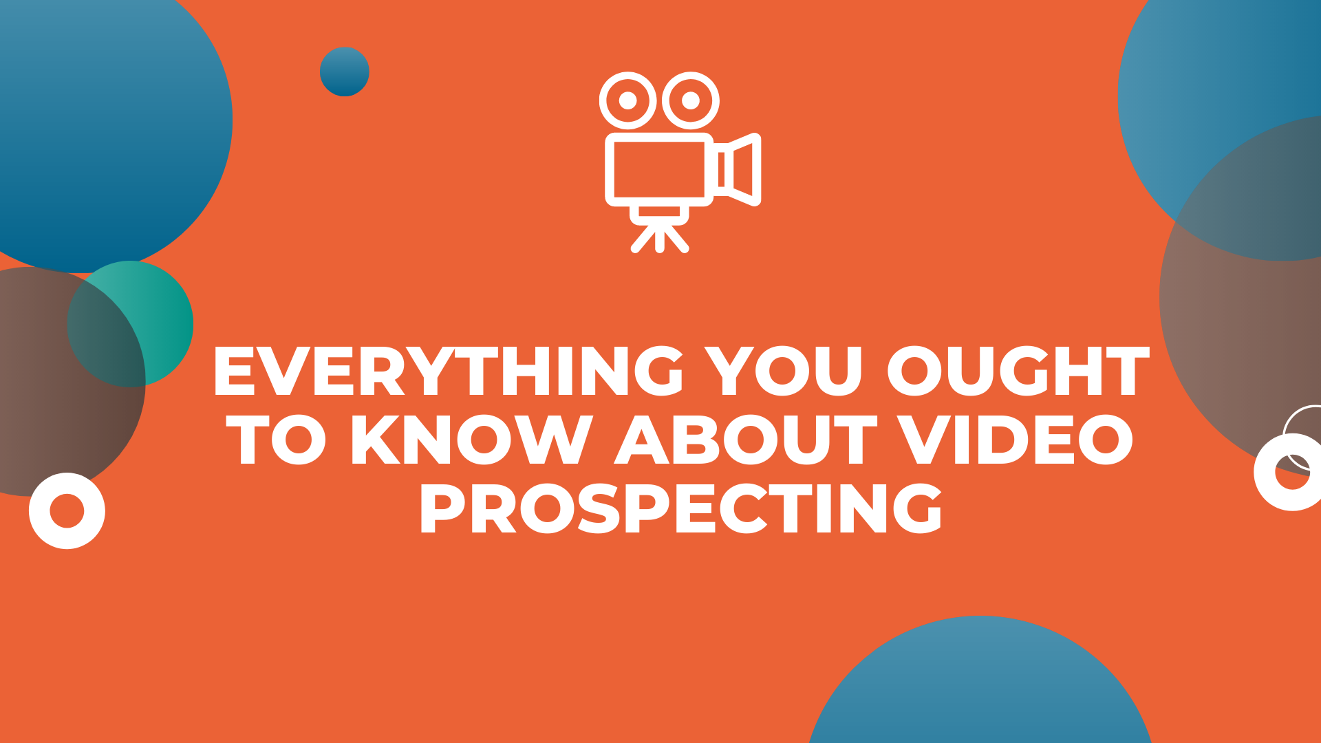 video prospecting
