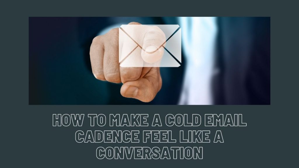cold email cadence