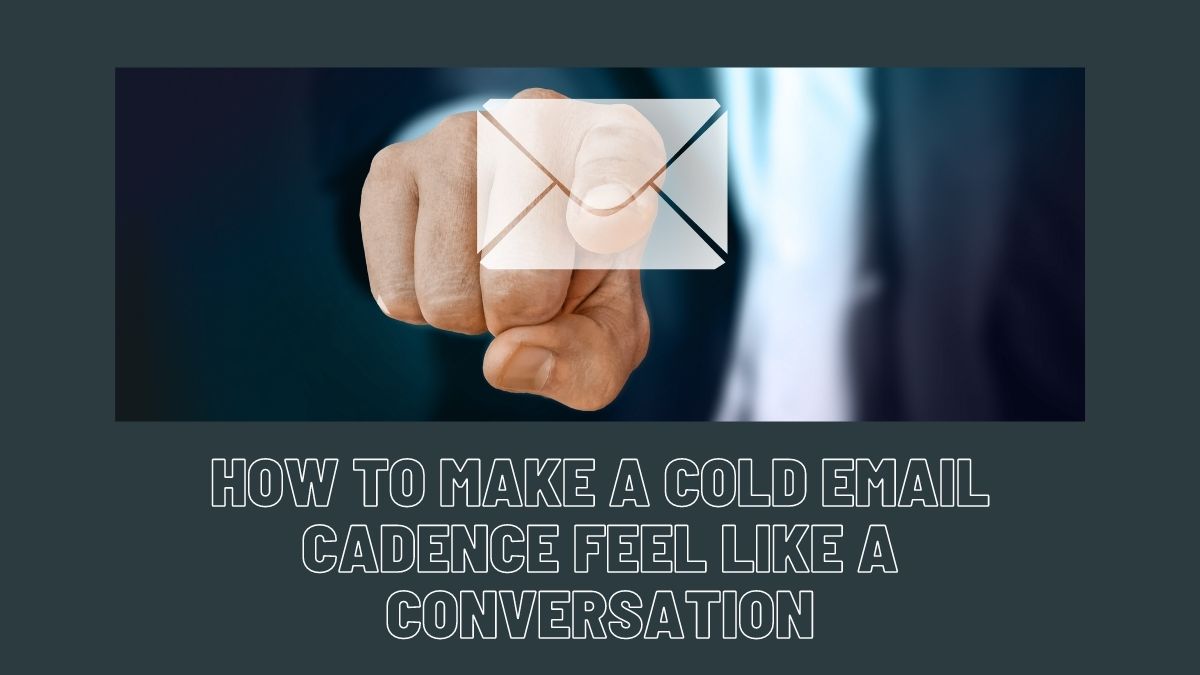 cold email cadence