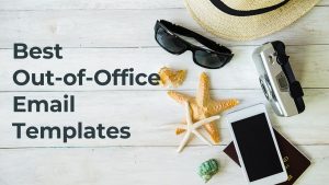 Out of office email templates