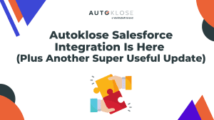 Autoklose Salesforce Integration